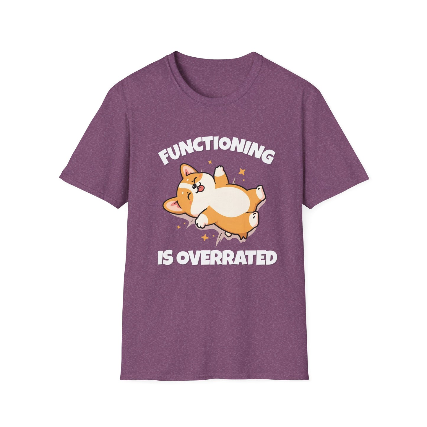 Functioning Is Overrated Corgi T-Shirt | Spoonie Humor Tee | Chronic Illness Support Apparel