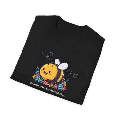 Pain-Free Morning Bee T-Shirt | Spoonie Humor Tee | Chronic Illness Awareness Appar