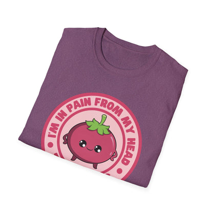 I’m in Pain From My Head Tomatoes T-Shirt | Spoonie Pun Tee | Chronic Illness Humor Apparel