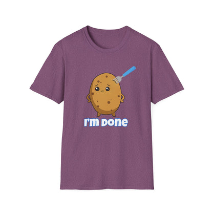 I’m Done Potato T-Shirt | Spoonie Humor Tee | Chronic Illness Awareness Apparel