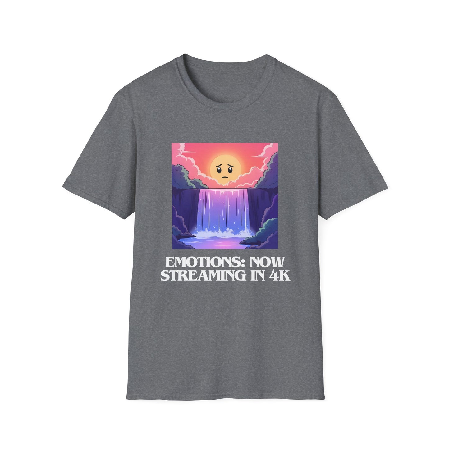 Emotions Now Streaming in 4K T-Shirt | Spoonie Humor Tee | Mental Health Awareness Apparel