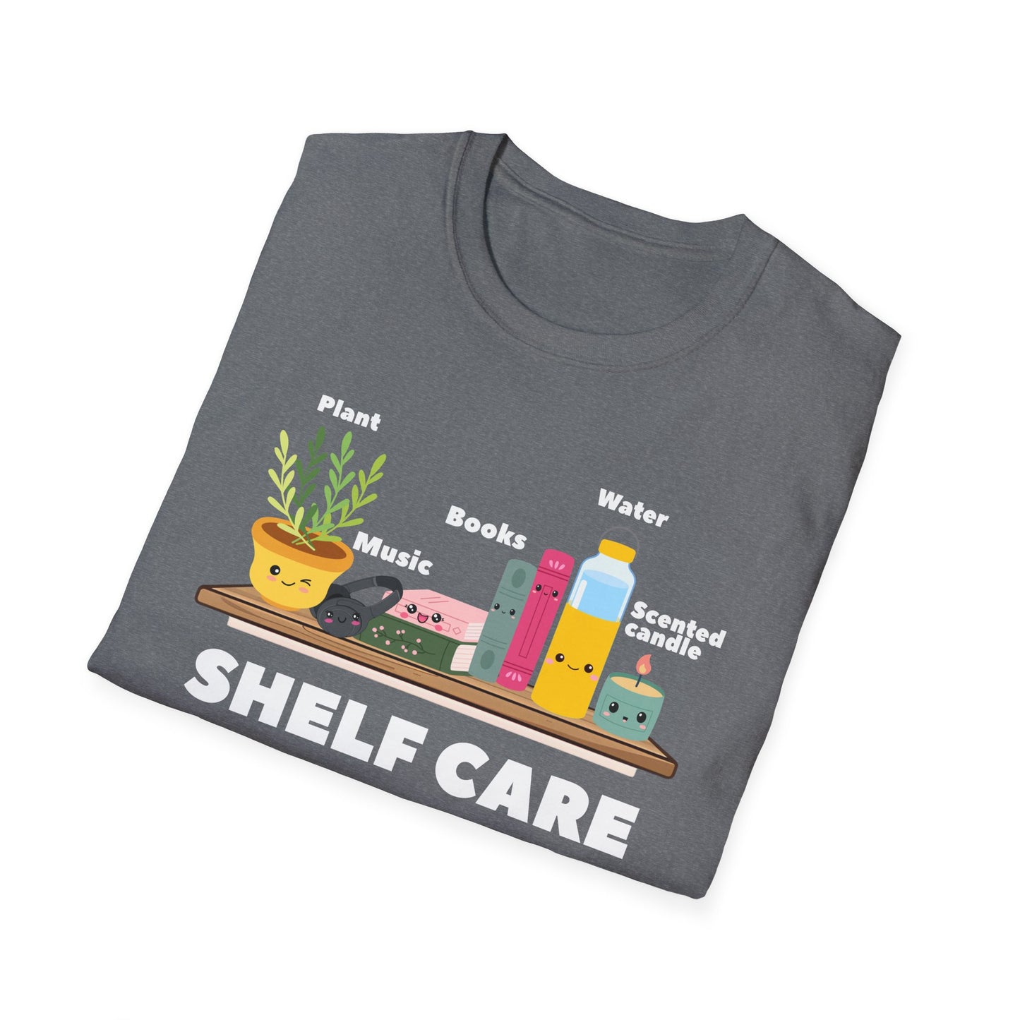 Shelf Care T-Shirt | Spoonie Self-Care Tee | Book Lover Chronic Illness Apparel