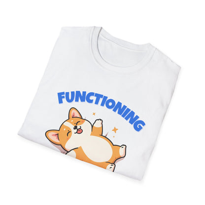 Functioning Is Overrated Corgi T-Shirt | Spoonie Humor Tee | Chronic Illness Support Apparel