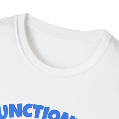 Functioning Is Overrated Corgi T-Shirt | Spoonie Humor Tee | Chronic Illness Support Apparel