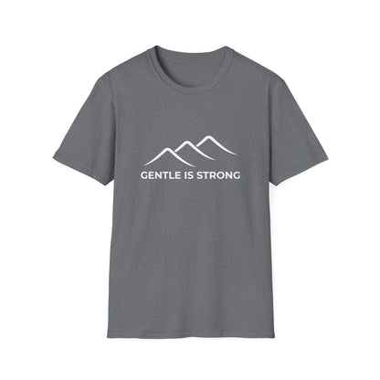 Gentle Is Strong T-Shirt | Inspirational Minimalist Tee | Spoonie Haven Apparel