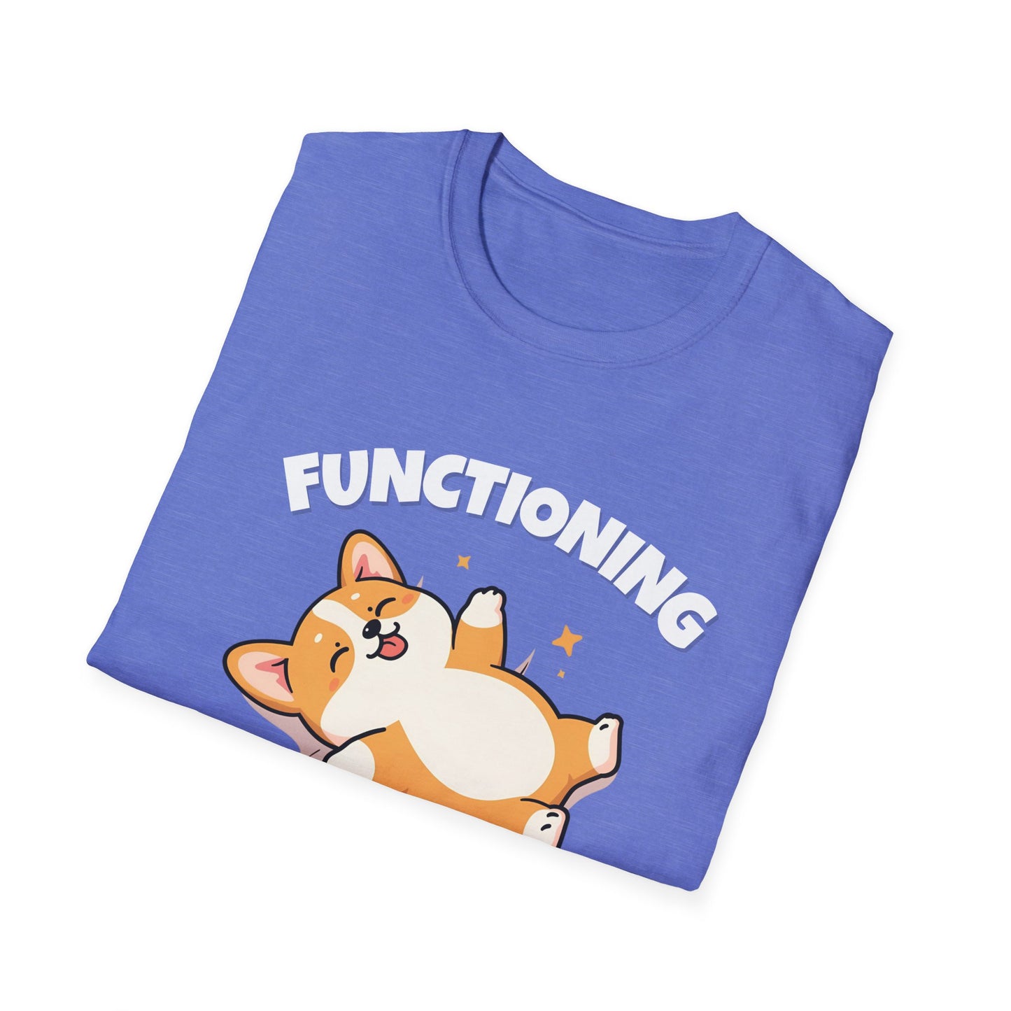 Functioning Is Overrated Corgi T-Shirt | Spoonie Humor Tee | Chronic Illness Support Apparel