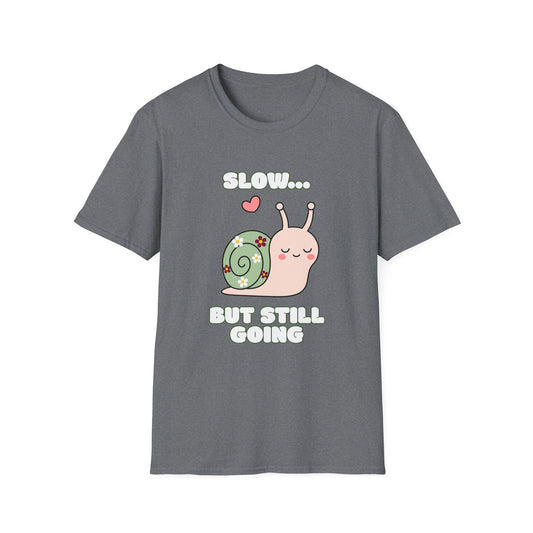 Slow But Still Going Snail T-Shirt | Spoonie Haven Tee | Chronic Illness Awareness Apparel